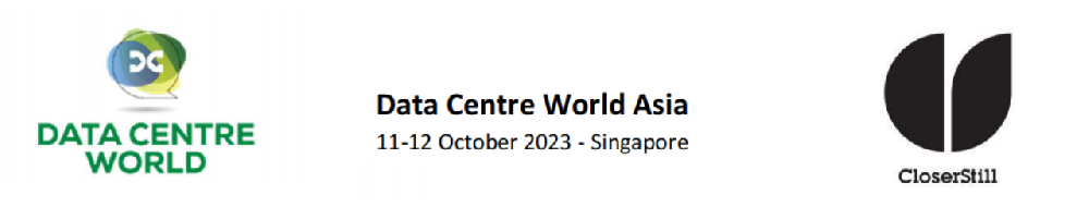新加坡数据中心展DATA CENTRE WORLD-ASIA